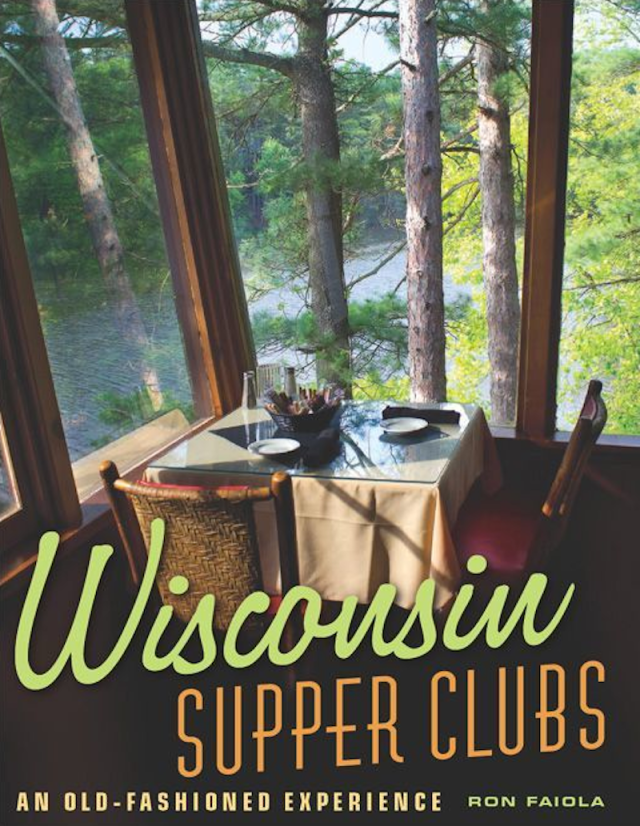 Wisconsin Supper Clubs Book